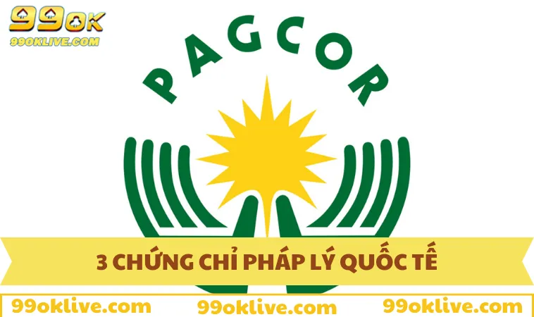 Giới Thiệu 99OK 142 3 chứng chỉ pháp lý quốc tế quan trọng của 99OK