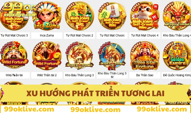 Giới Thiệu 99OK 142 6 xu hướng định hình tương lai của nhà cái