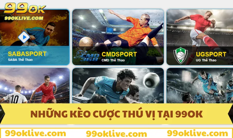 Thể Thao 99OK 59 Bộ môn cá cược cực hấp dẫn mà 99OK cung cấp